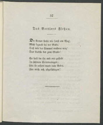 Des Bettlers Flehen.