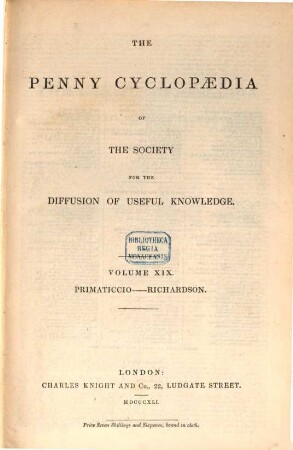 The Penny Cyclopaedia of the Society for the Diffusion of Useful Knowledge, 19. Primaticcio - Richardson