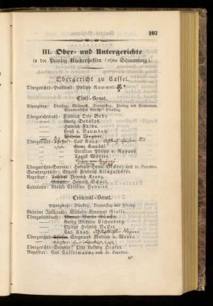 III. Ober= und Untergerichte. in der Provinz Niederhessen (ohne Schaumburg).