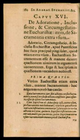 Caput XVI. De Adoratione, Inclusione, & Circumgestatione Eucharistiae: item, de Sacramentis extra usum.