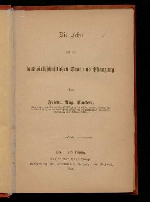 Die Lehre von der landwirthschaftlichen Saat und Pflanzung