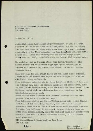 Lieber Max Bill, Anlässlich einer Ausstellung Oskar Schlemmer....