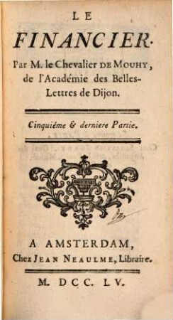 Le financier, 5