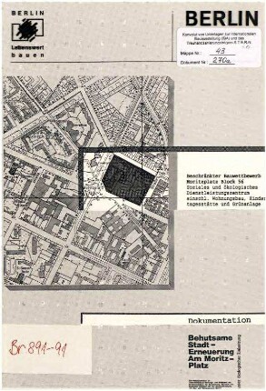 Dokumentation: Bauwettbewerb Moritzplatz               Block 56