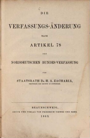 Die Verfassungs-Änderung nach Artikel 78 der Norddeutschen Bundes-Verfassung