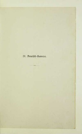 IV. Deutsch-Samoa