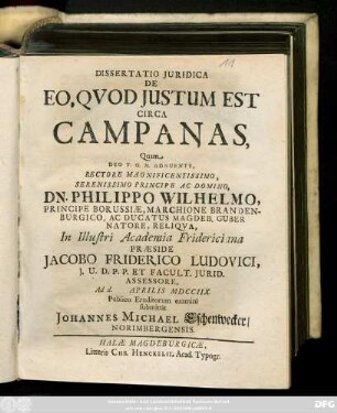 Dissertatio Juridica De Eo, Qvod Justum Est Circa Campanas