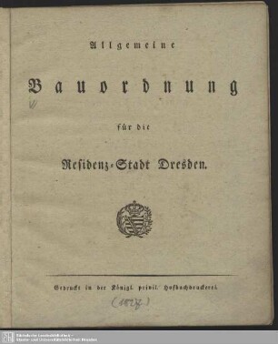 Allgemeine Bauordnung für die Residenz-Stadt Dresden