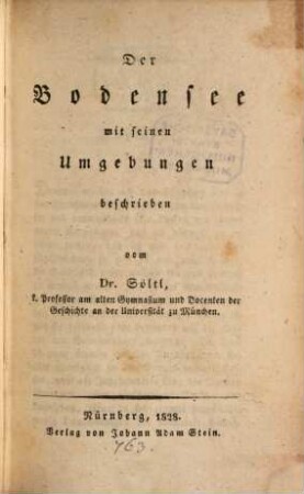 Der Bodensee mit seinen Umgebungen