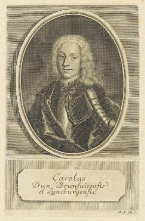 Bildnis des Carolus Dux Brunsuicensis et Luneburgensis