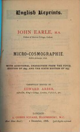 Micro-cosmographie : Ed. princeps, 1628. With additional characters from the 5. ed. of 1629 and the 6. ed. of 1633