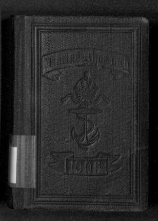 Almanach für die k. u. k. Kriegsmarine 1906.; Jg. 26