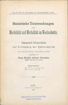 Statistische Untersuchungen zur Morbidität und Mortalität im Wochenbette