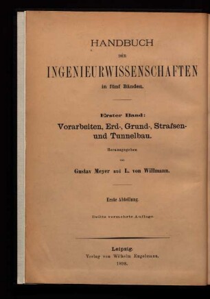 Bd. 1, Abt. 1: Vorarbeiten für Eisenbahnen. Bauleitung