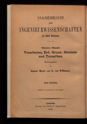 Bd. 1, Abt. 1: Vorarbeiten für Eisenbahnen. Bauleitung