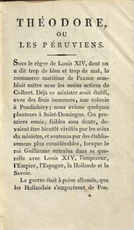 Les cent vingt jours ou les quatre nouvelles, 1. Théodore, ou les péruviens