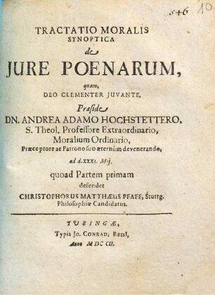Tractatio Moralis Synoptica de Jure Poenarum, 1. Tractatio moralis synoptica de iure poenarum