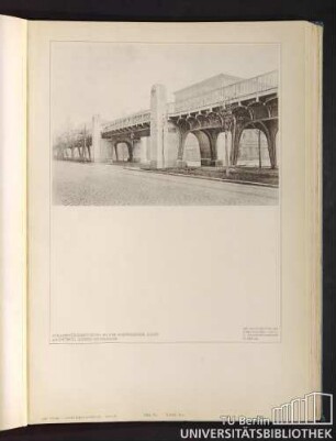 Teil IV. Tafel 33a. Strassenüberbrückung in der Schönhauser Allee. Architekt: Alfred Grenander.