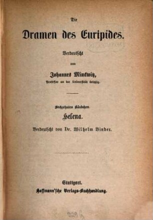 Die Dramen des Euripides, 16. Helena