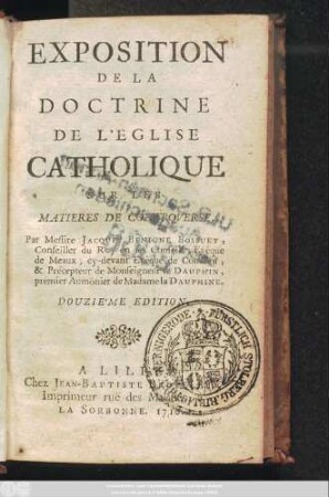 Exposition De La Doctrine De L'Eglise Catholique Sur Les Matières de Controverse