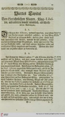 Viertes Capitul. Von Gerichtlichen Klagen, Klag-Libellen und anderen sowohl mündlich, als auch schriftlichen Anbringen