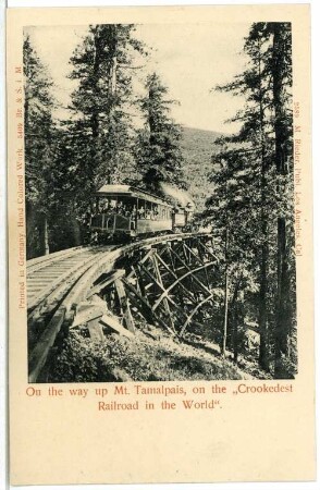 Mill Valley. On the way up Mt. Tamalpais, on the "Crookedest Railroad in the World" (1896)