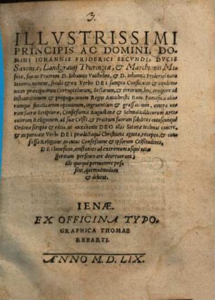 Illustrissimi Principis ... Johannis Friderici Secundi Ducis Saxoniae ... solida et ex verbo Dei sumpta Confutatio et condemnatio praecipuarum corruptelarum, sectarum et errorum ...