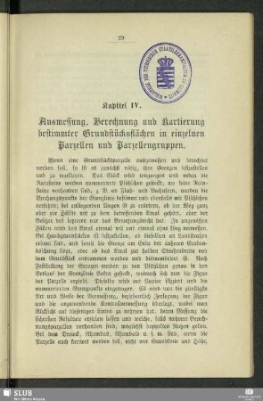 Kapitel IV. Ausmessung, Berechnung und Kartierung bestimmter Grundstücksflächen in einzelnen Parzellen und Parzellengruppen
