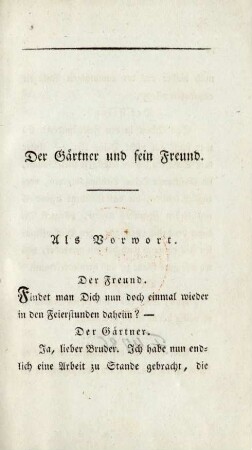 Der Gärtner und sein Freund. Als Vorwort