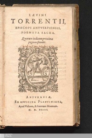 Lævini Torrentini, Episcopi Antverpiensis, Poemata Sacra : Quorum indicem proxima pagina ostendet