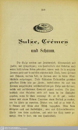 Sulze, Crêmes und Schaum