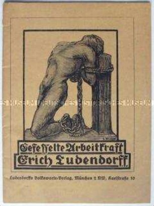 Philosophische Streitschrift von Ludendorff zur Rolle der menschlichen Arbeitskraft