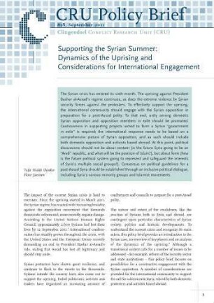 Supporting the Syrian Summer : dynamics of the uprising and considerations for international engagement