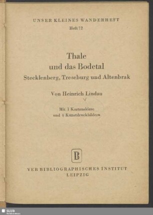 Thale und das Bodetal : Stecklenberg, Treseburg und Altenbrak