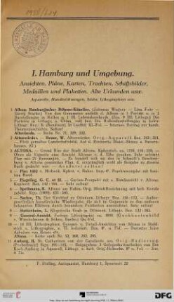I. Hamburg und Umgebung. Ansichten, Pläne, Karten, Trachten, Schiffsbilder, Medaillen und Plaketten. Alte Urkunden usw. (Nr. 1-341)