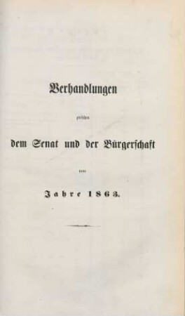 1863: Verhandlungen zwischen dem Senat und der Bürgerschaft
