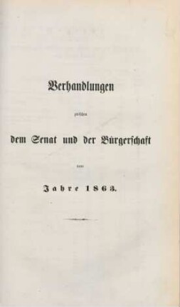 1863: Verhandlungen zwischen dem Senat und der Bürgerschaft