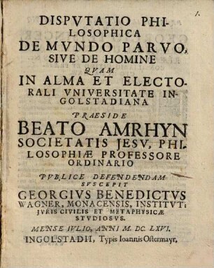 Dispvtatio Philosophica De Mvndo Parvo, Sive De Homine