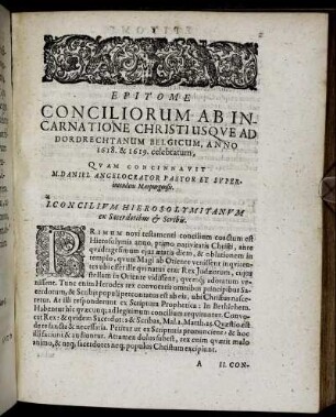 Epitome Conciliorum Ab Incarnatione Christi, Usque Ad Dordrectanum Belgicum, Anno 1618. & 1619