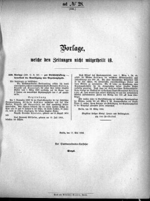 Anlage: ad No.28. (336.), Vorlagen, welche den Zeitungen nicht mitgeteilt sind