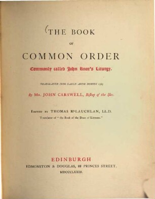 The book of common order : commonly called John Knox's liturgy