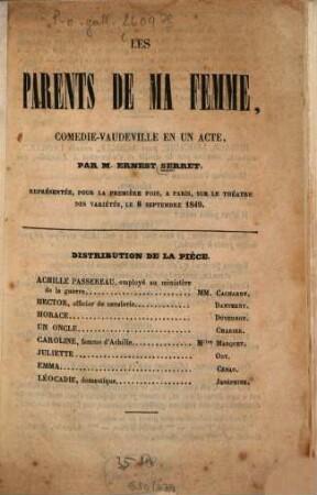 Les parents de ma femme : Comédie-vaudeville en un acte. [Kopft.]