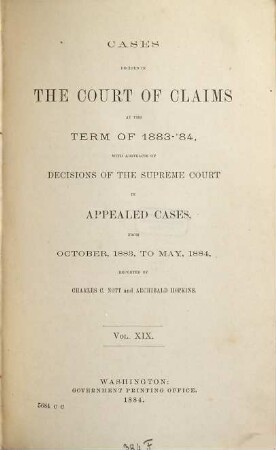 Cases decided in the United States Court of Claims. 19. 1883/84. - 1884