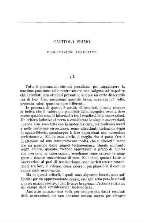 Capitolo Primo. Osservazioni Immediate.