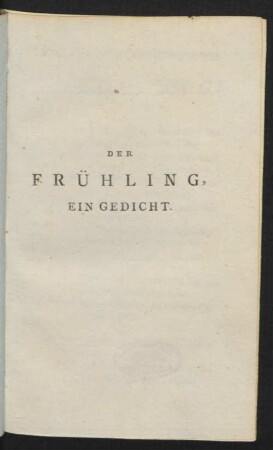 Der Frühling, Ein Gedicht.