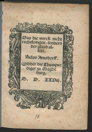 Das die werck nicht || rechtfertigen