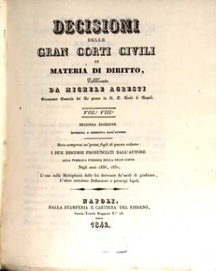 Decisioni delle gran corti, civili in materia di diritto. 8. 1842. - II. ed.