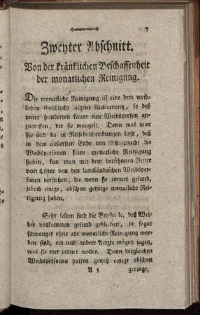 Zweyter Abschnitt. Von der kränklichen Beschaffenheit der monatlichen Reinigung.