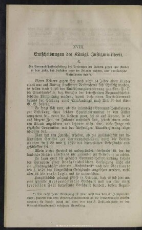 XVIII. Entscheidungen des Königl. Justizministerii
