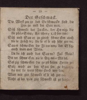 Der Geschmack.